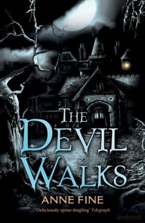The Devil Walks - Anne Fine [KSIĄŻKA]