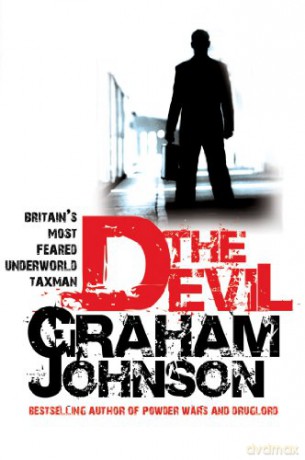 The Devil: Britain's Most Feared Underworld Taxman - Graham Johnson [KSIĄŻKA]