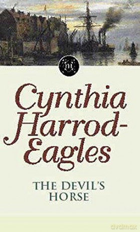 The Devil's Horse: The Morland Dynasty, Book 16 - Cynthia Harrod-Eagles [KSIĄŻKA]