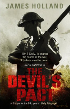 The Devil's Pact (Jack Tanner) - James Holland [KSIĄŻKA]