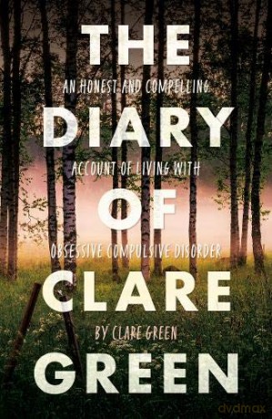 The Diary of Clare Green - Clare Green [KSIĄŻKA]