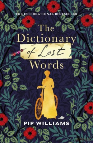 The Dictionary of Lost Words [KSIĄŻKA]