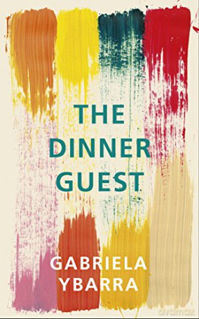 The Dinner Guest - Gabriela Ybarra [KSIĄŻKA]