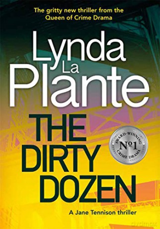 The Dirty Dozen (Jane Tennison 5) - Lynda La Plante [KSIĄŻKA]