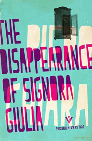 The Disappearance of Signora Giulia (Pushkin Vertigo Crime): 3 - Piero Chiara [KSIĄŻKA]