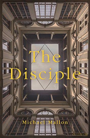 The Disciple: A Novel - Michael Mallon [KSIĄŻKA]