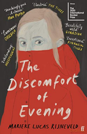 The Discomfort of Evening: WINNER OF THE BOOKER INTERNATIONAL PRIZE 2020 - Marieke Lucas Rijneveld [KSIĄŻKA]