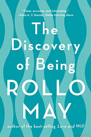 The Discovery of Being - Rollo May [KSIĄŻKA]