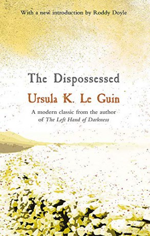 The Dispossessed (S.F. MASTERWORKS) - Ursula K. Le Guin [KSIĄŻKA]