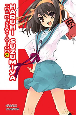 The Dissociation of Haruhi Suzumiya (light novel): 9 - Nagaru Tanigawa [KSIĄŻKA]