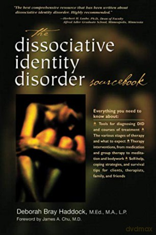 The Dissociative Identity Disorder Sourcebook (Sourcebooks) - Deborah Bray Haddock [KSIĄŻKA]