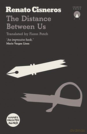 The Distance Between Us - Renato Cisneros [KSIĄŻKA]