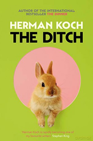 The Ditch - Herman Koch [KSIĄŻKA]