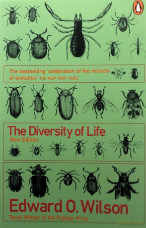 The Diversity of Life - Edward O. Wilson [KSIĄŻKA]