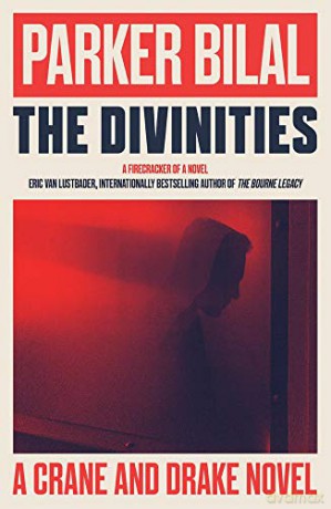 The Divinities: A Crane and Drake Novel: 1 - Parker Bilal [KSIĄŻKA]
