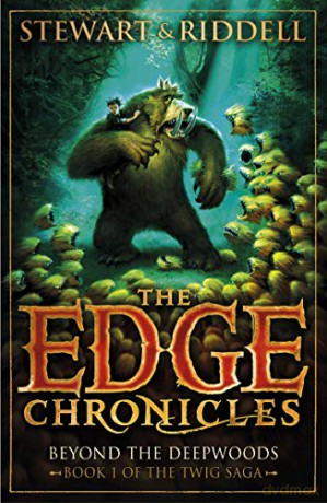 The Edge Chronicles 4: Beyond the Deepwoods: First Book of Twig - Paul Stewart [KSIĄŻKA]