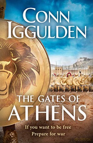 The Gates of Athens: Book One in the Athenian series - Conn Iggulden [KSIĄŻKA]