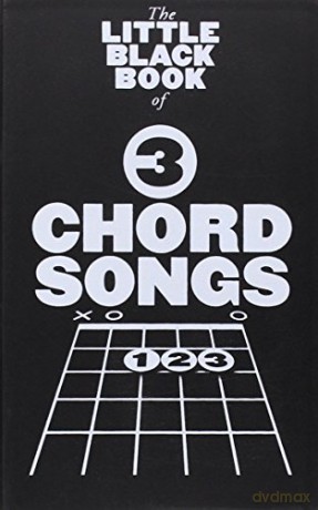 The Little Black Book Of 3 Chord Songs: 1 [KSIĄŻKA]