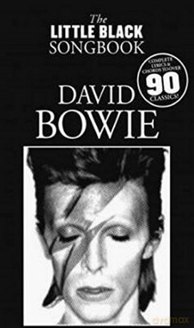 The Little Black Songbook: David Bowie - David Bowie [KSIĄŻKA]