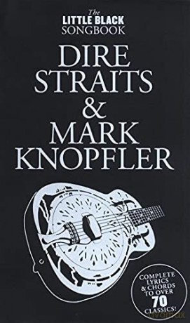 The Little Black Songbook: Dire Straits M.Knopfler (Little Black Songbooks) - Dire Straits [KSIĄŻKA]