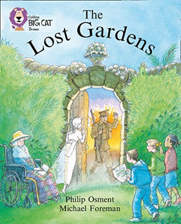 The Lost Gardens: Band 17/Diamond (Collins Big Cat) - Philip Osment [KSIĄŻKA]