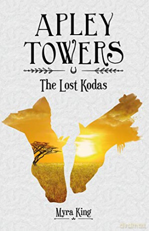 The Lost Kodas (Apley Towers, Book 1) - Myra King [KSIĄŻKA]