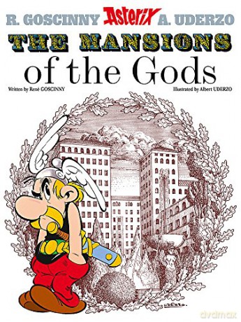 The Mansions of The Gods: Album 17 (Asterix) - René Goscinny [KSIĄŻKA]