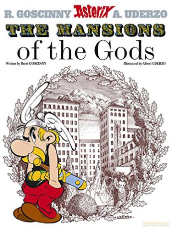 The Mansions of The Gods: Album 17 (Asterix) - René Goscinny [KSIĄŻKA]