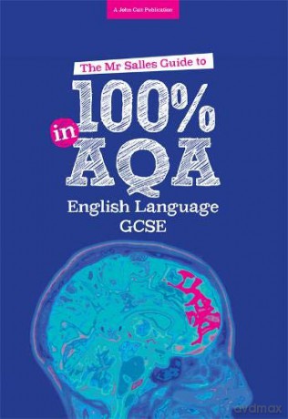 The Mr Salles Guide to 100% in AQA English Language Exam - Dominic Salles [KSIĄŻKA]