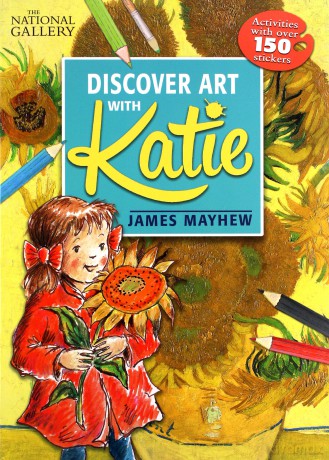 The National Gallery Discover Art with Katie: Activities with over 150 stickers - James Mayhew [KSIĄŻKA]