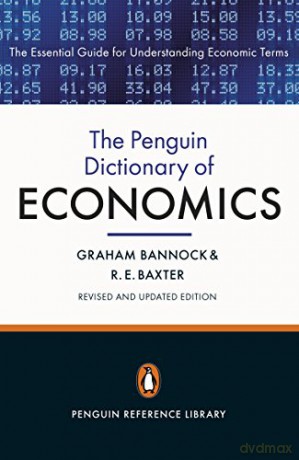 The Penguin Dictionary of Economics: Eighth Edition (Penguin Reference) - Graham Bannock [KSIĄŻKA]