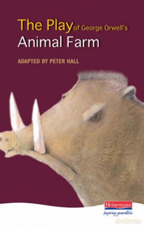 The Play of George Orwell's Animal Farm - George Orwell [KSIĄŻKA]