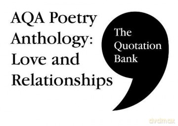 The Quotation Bank: AQA Poetry Anthology - Love and Relationships GCSE Revision and Study Guide for English Literature 9-1 [KSIĄŻKA]