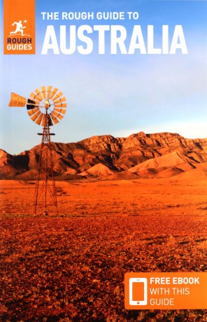 The Rough Guide to Australia (Travel Guide with Free eBook) (Rough Guides) - Rough Guides [KSIĄŻKA]