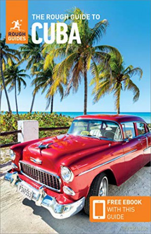 The Rough Guide to Cuba (Travel Guide with Free eBooks) (Rough Guides) - Rough Guides [KSIĄŻKA]