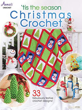 'Tis the Season Christmas Crochet: 33 fabulously festive crochet designs! - Annie's Crochet [KSIĄŻKA]