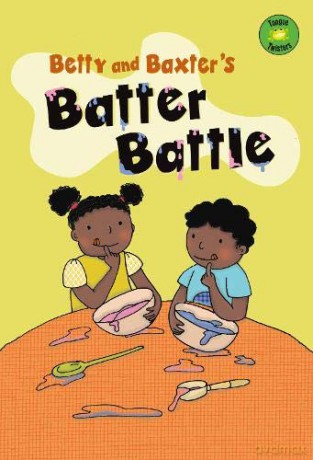 Tongue Twisters: Betty and Baxter's Batter Battle - Trisha Speed Shaskan [KSIĄŻKA]