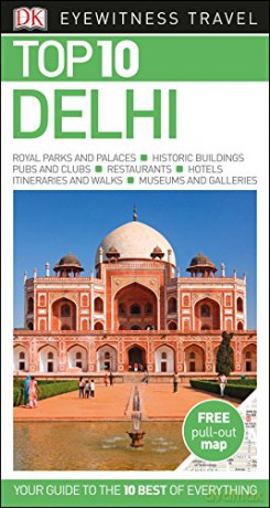 Top 10 Delhi: Eyewitness Travel Guide 2017 (Pocket Travel Guide) - DK Eyewitness [KSIĄŻKA]