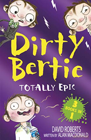 Totally Epic!: Burp! Monster! Disco! (Dirty Bertie) - Alan MacDonald [KSIĄŻKA]