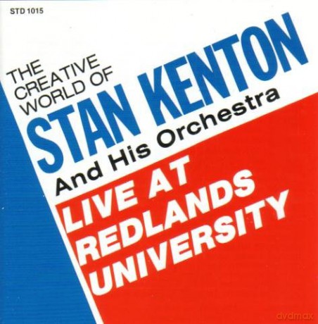 Stan Kenton: Live At Redlands University [CD]