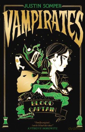 Vampirates 3: Blood Captain - Justin Somper [KSIĄŻKA]