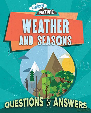 Weather and Seasons (Curious Nature) - Nancy Dickmann [KSIĄŻKA]