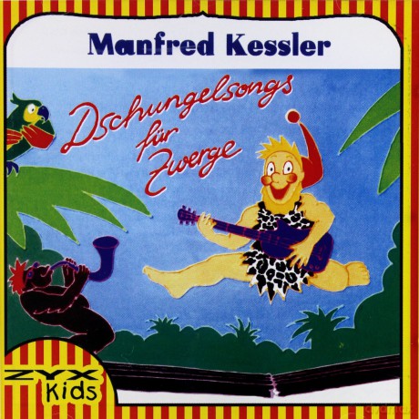 Dschungelsongs Für Zwerge [CD]