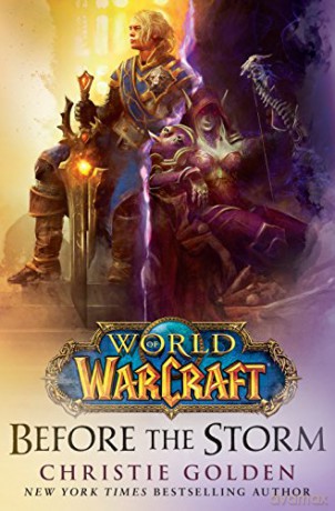 World of Warcraft: Before the Storm: 2 - Christie Golden [KSIĄŻKA]