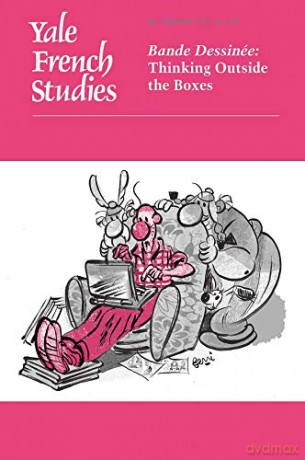 Yale French Studies, Number 131: Bande Dessinee: Thinking Outside the Boxes: Bande Dessine: Thinking Outside the Boxes (Yale French Studies Series) - Laurence Grove [KSIĄŻKA]