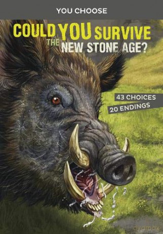 You Choose: Prehistoric Survival: Could You Survive the New Stone Age: An Interactive Prehistoric Adventure - Thomas Kingsley Troupe [KSIĄŻKA]