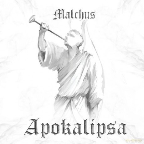 Malchus: Apokalipsa [CD]