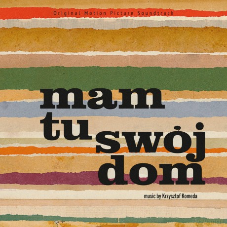 Mam tu swój dom soundtrack (Krzysztof Komeda) [CD]