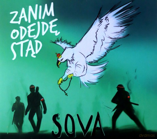 Sova: Zanim odejdę stąd [CD]