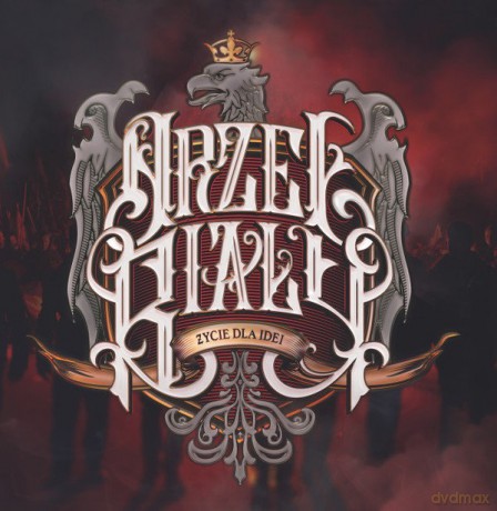 Orzeł Biały: Życie dla idei [CD]